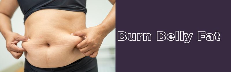 how to burn belly fat?